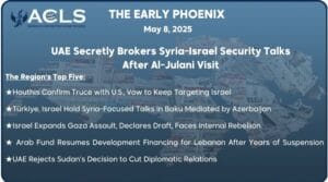UAE Secretly Brokers Syria-Israel Security Talks After Al-Julani Visit